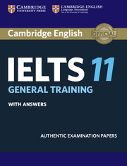 Cambridge IELTS 11 General Training Student's Book with answers Уценка