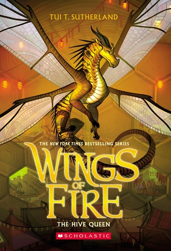 Wings of Fire #12: The Hive Queen