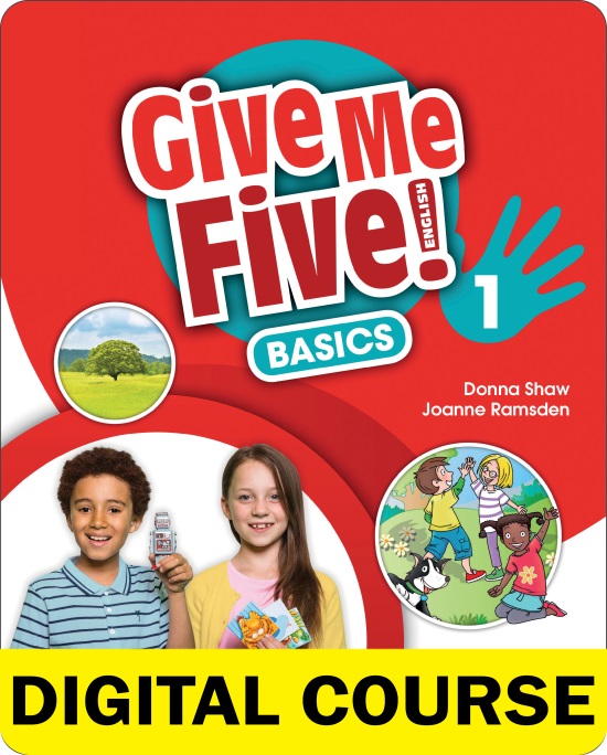 Give Me Five! Level 1 Basics Digital Student's Book with Navio App and Online Workbook (Online Code)
