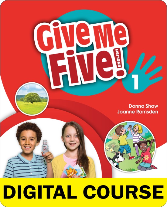 Give Me Five! Level 1 Digital Student's Book with Navio App and Online Workbook (Online Code)