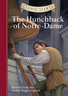 Hunchback of Notre-Dame - retold