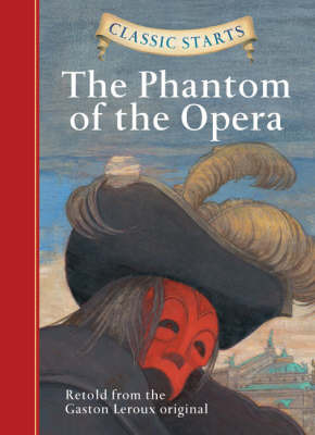 Phantom of the Opera - retold