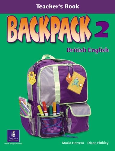 Backpack British English Level 2 Teacher's Guide