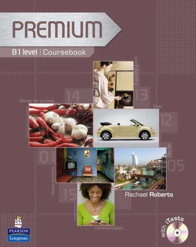 Premium B1 Level Coursebook with Exam Reviser and iTest CD-ROM