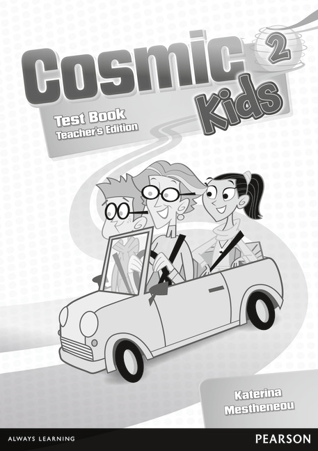 Cosmic Kids 2 Test Book Teacher's Edition