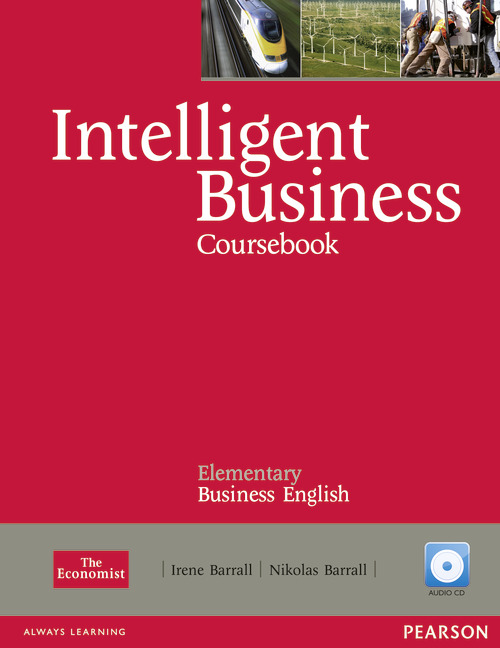 Intelligent Business Elementary Coursebook +CD