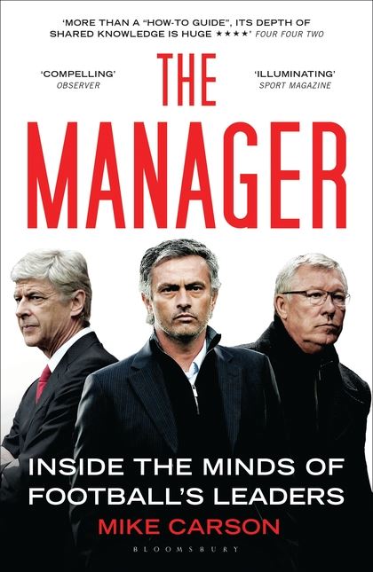 Manager: Inside the Minds of Football's Leaders