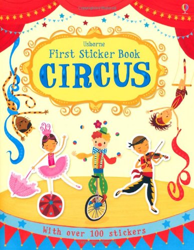 First Sticker Book: Circus