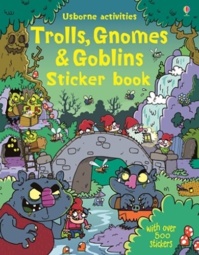 Trolls, Gnomes and Goblins Sticker Book