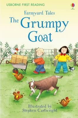 Farmyard Tales: The Grumpy Goat
