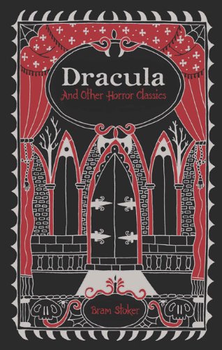 Dracula and Other Horror Classics (Leatherbound Classic Collection)