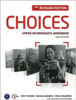 Choices Russia Upper Intermediate Workbook & Audio CD Pack