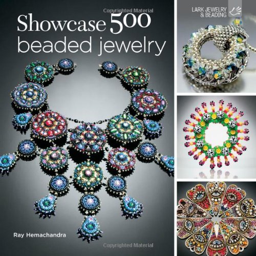 Showcase 500 Beaded Jewelry: A Celebration of a Global Art Community