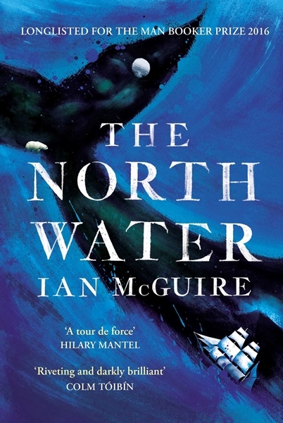 North Water, the (Booker'16 Longlist)