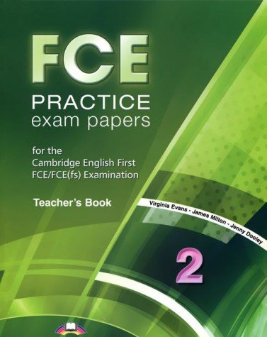 FCE Practice Exam Papers 2 Teacher's Book (Revised) Уценка