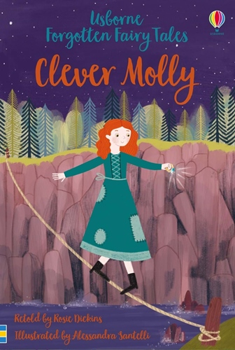 Forgotten Fairy Tales: Clever Molly