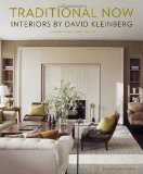 Traditional Now: Interiors by David Kleinberg Уценка