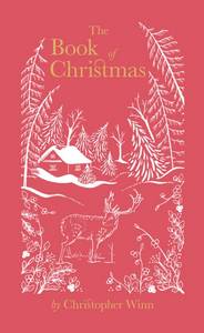Book of Christmas: The Hidden Stories Behind Our Festive Traditions