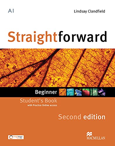 Straightforward 2nd Edition Beginner Student's Book + Straightforward Practice Online Access +eBook