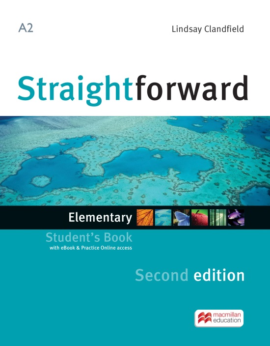 Straightforward 2nd Edition Elementary Student's Book + Straightforward Practice Online Access +eBoo