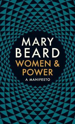 Women and Power: A Manifesto
