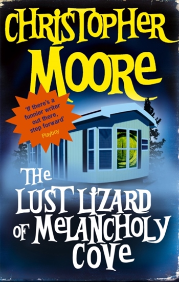 Lust Lizard of Melancholy Cove, the