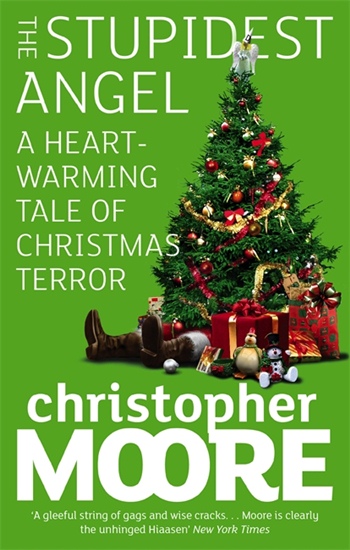 Stupidest Angel: A Heartwarming Tale of Christmas Terror