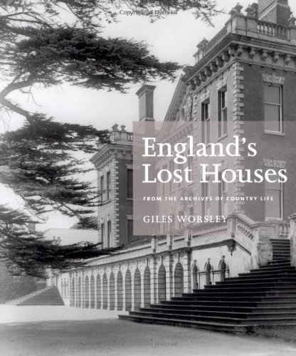 England's Lost Houses: From the Archives of Country Life