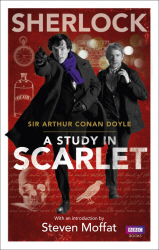 Sherlock: A Study in Scarlet (introduction by Steven Moffat)
