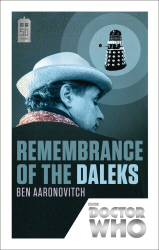 Doctor Who: Remembrance of the Daleks (50th Anniversary Ed.)