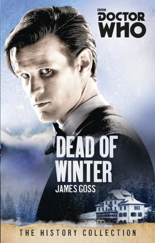 Doctor Who: Dead of Winter: The History Collection