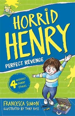 Horrid Henry: Perfect Revenge