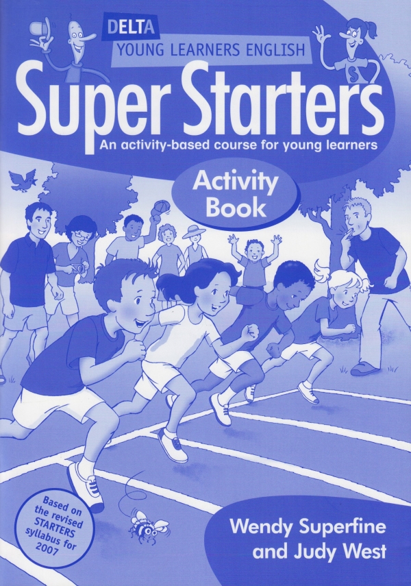 Super Starters Activity Book: An Activity-based Course for Young Learners Уценка