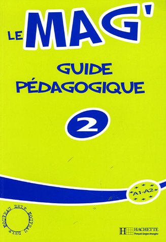 Le Mag' 2 Guide pedagogique