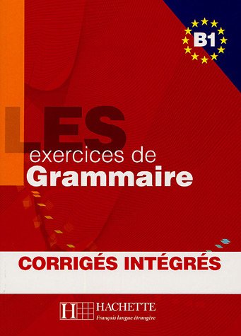 500 Exercices Grammaire B1 Livre + Corrigés