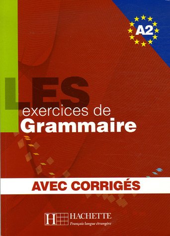500 Exercices Grammaire A2 Livre + Corrigés