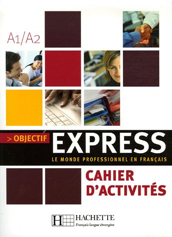 Objectif Express 1 Cahier
