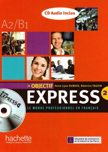 Objectif Express 2 Livre de l'eleve + CD Уценка