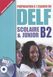 DELF Scolaire et Junior B2+CD Уценка