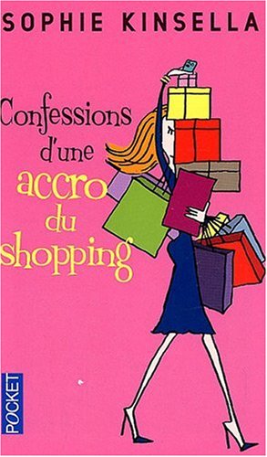 Confessions Une Accro Shopping