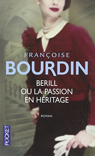 Berill ou la Passion en Heritage
