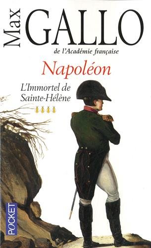 Napoleon, tome 4: L'Immortel de Sainte-Helene