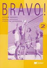 Bravo 2 Guide pedagogique Уценка