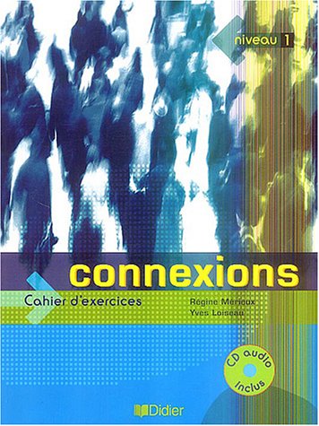 Connexions 1 Cahier + CD
