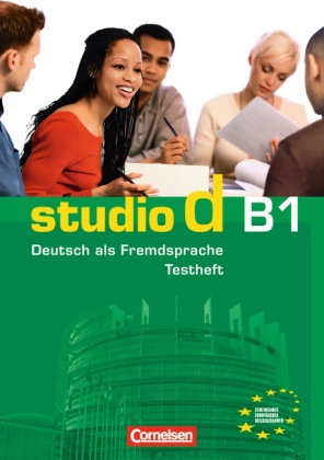 Studio d  B1 Testheft mit Modeltest "Zertifikat Deutsch"