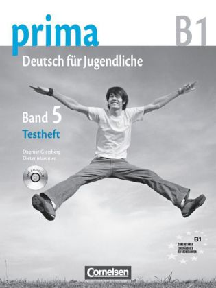 Prima B1 (Band 5) Testheft mit Modelltest "DaF fuer Jugendl.)+ CD=KOpiervorlagen