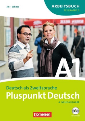 Pluspunkt Deutsch  A1.2 Arbeitsbuch mit Loesungsbeileger und Audio-CD
