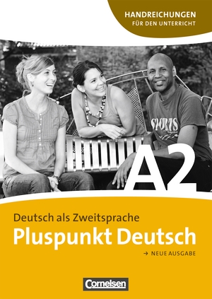 Pluspunkt Deutsch A2 Handreichungen fuer den Unterricht Уценка
