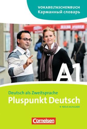 Pluspunkt Deutsch  A1 Vokabeltaschenbuch. Deutsch-Russisch