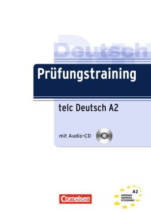Pruefungstraining A2  telc Uebungsbuch